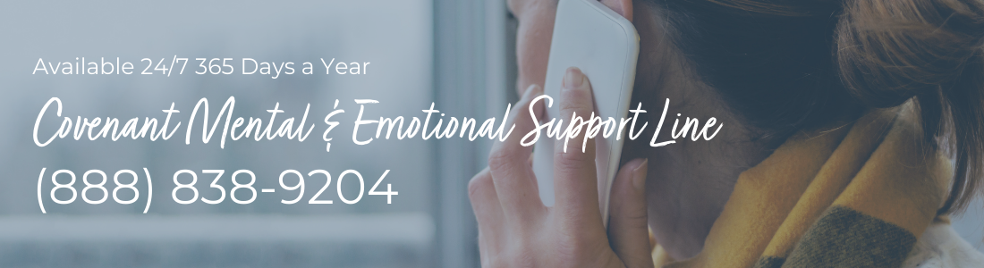 Covenant Mental & Emotional Support Line